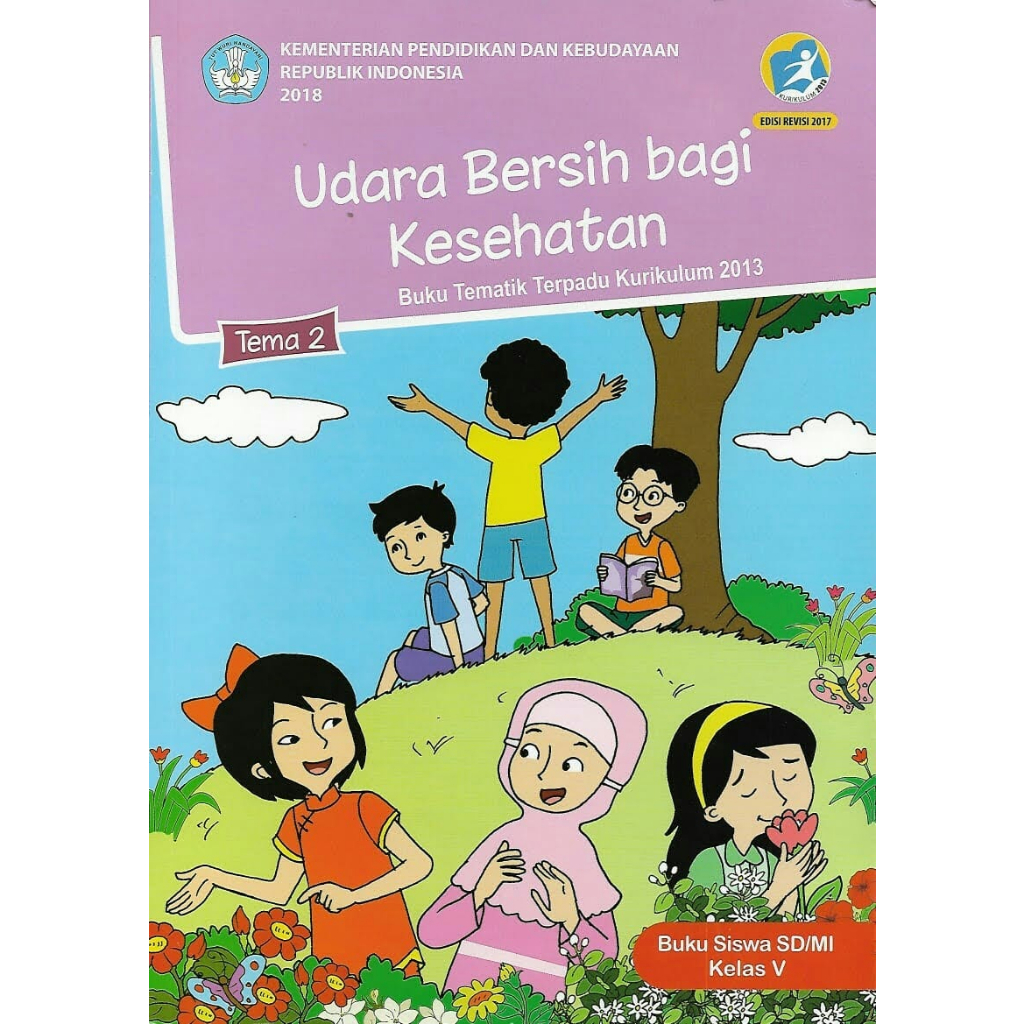 Jual Buku Tematik Tema 2 Kelas 5 SD/MI Semester 1 Kurikulum 2013 Edisi ...