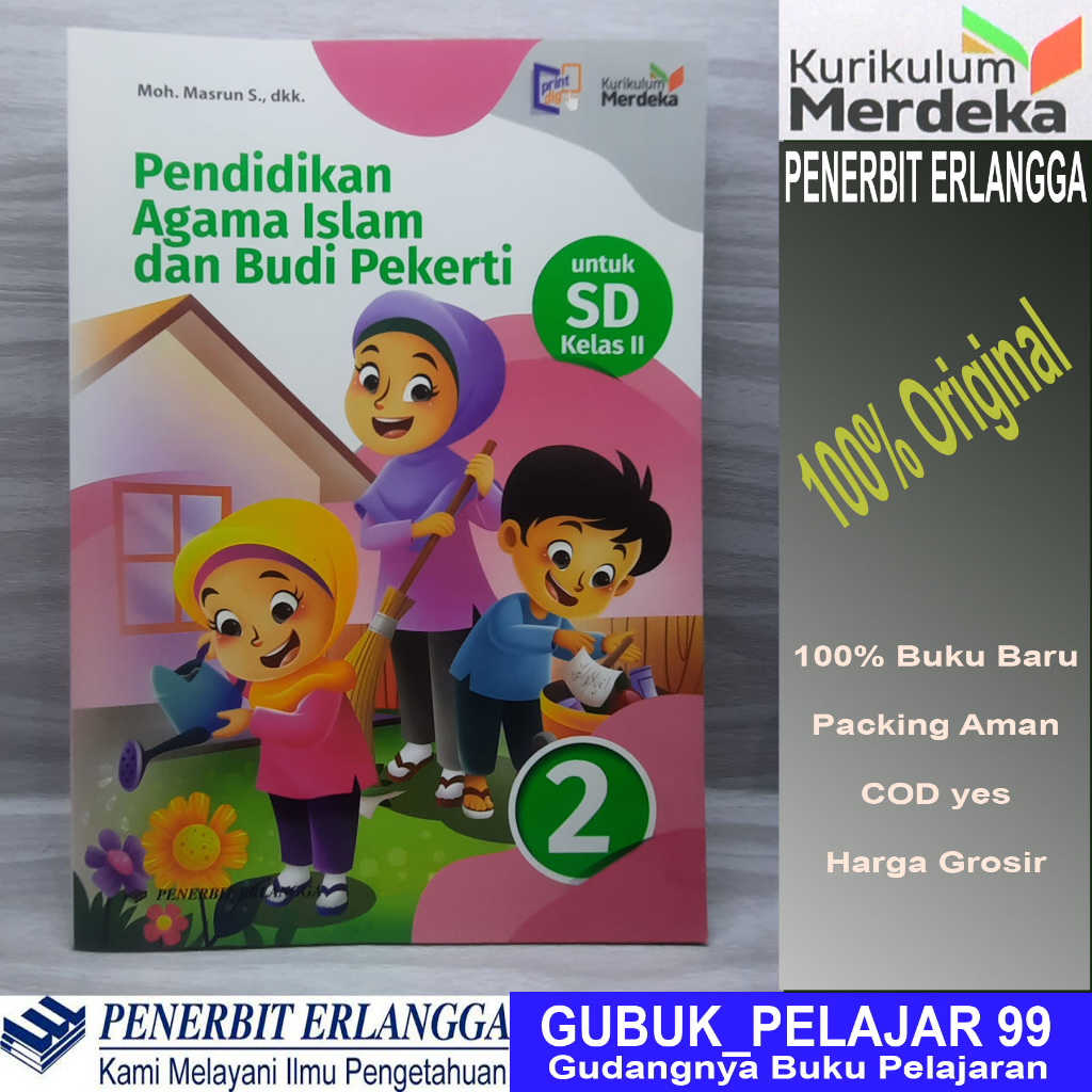 Jual Pendidikan Agama Islam dan Budi Pekerti (PAI 2) Kelas 2 SD/MI ...