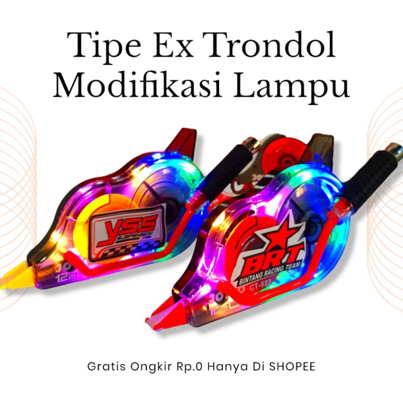 Jual Modifikasi Tipe X Trondol Tip Ex Lampu Rainbow Shopee Indonesia