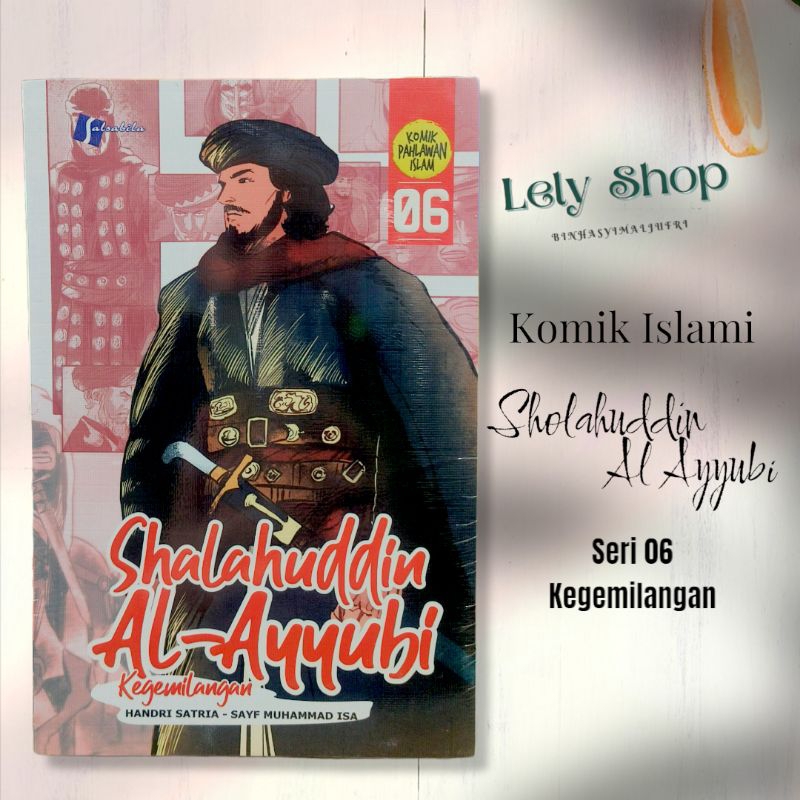 Jual Buku Komik Sholahuddin Shalahuddin Al-Ayyubi Jilid 1 2 3 4 5 6 ...