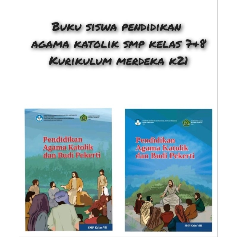 Jual Buku Siswa Pendidikan Agama Katolik Kelas 7 8 Kurikulum Merdeka K21 Shopee Indonesia 8671