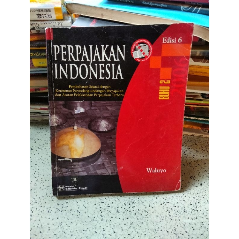 Jual Buku PERPAJAKAN INDONESIA Edisi 6 Buku 2 (Waluyo) | Shopee Indonesia