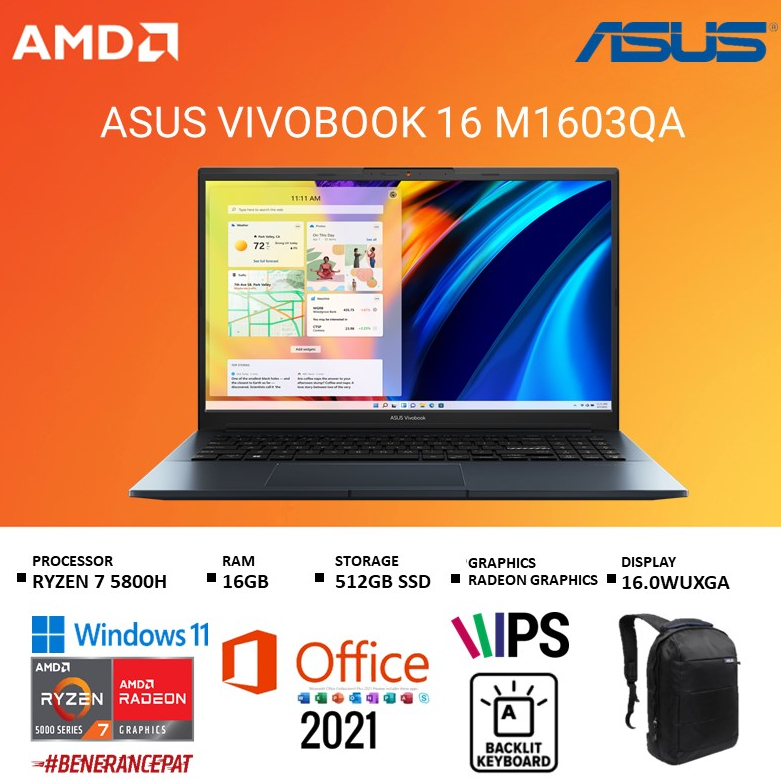 Jual ASUS VIVOBOOK 16 M1603QA VIPS753 RYZEN 7 5800H 16GB 512SSD W11+OHS ...