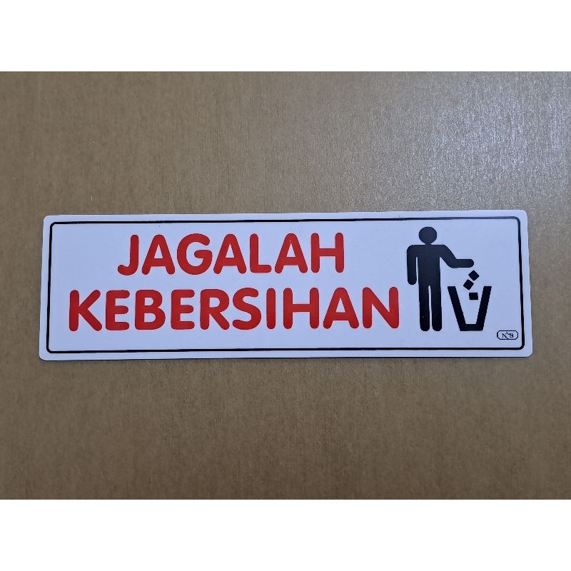 Jual Label Acrylic Label Akrilik Jagalah Kebersihan 9x30cm Shopee