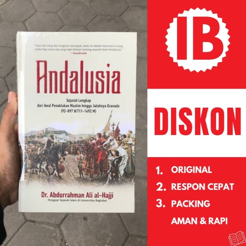 Jual Buku - Andalusia Sejarah Lengkap Dari Awal Penaklukan Muslim ...