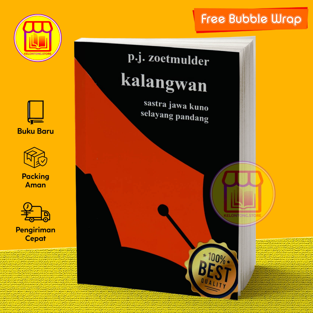 Jual Kalangwan - Sastra Jawa Kuno Selayang Pandang By P.J. Zoetmulder ...