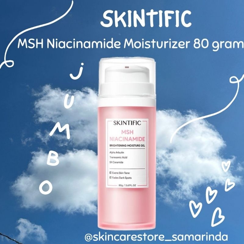Jual SKINTIFIC (JUMBO 80gram) MSH Niacinamide Moisturizer Gel Alpha