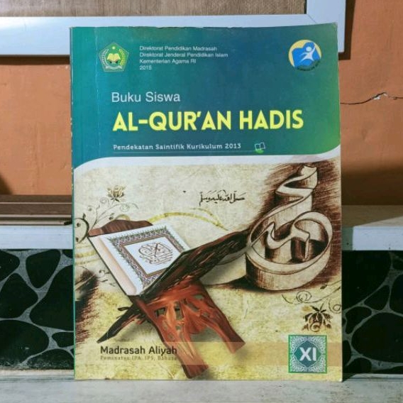 Jual Buku Siswa Al-Quran Hadis Kelas XI MA IPA IPS BAHASA | Shopee ...