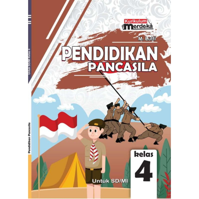 Jual Buku Siswa Pendidikan Pancasila Kelas 4 SD / MI Kurikulum Merdeka ...