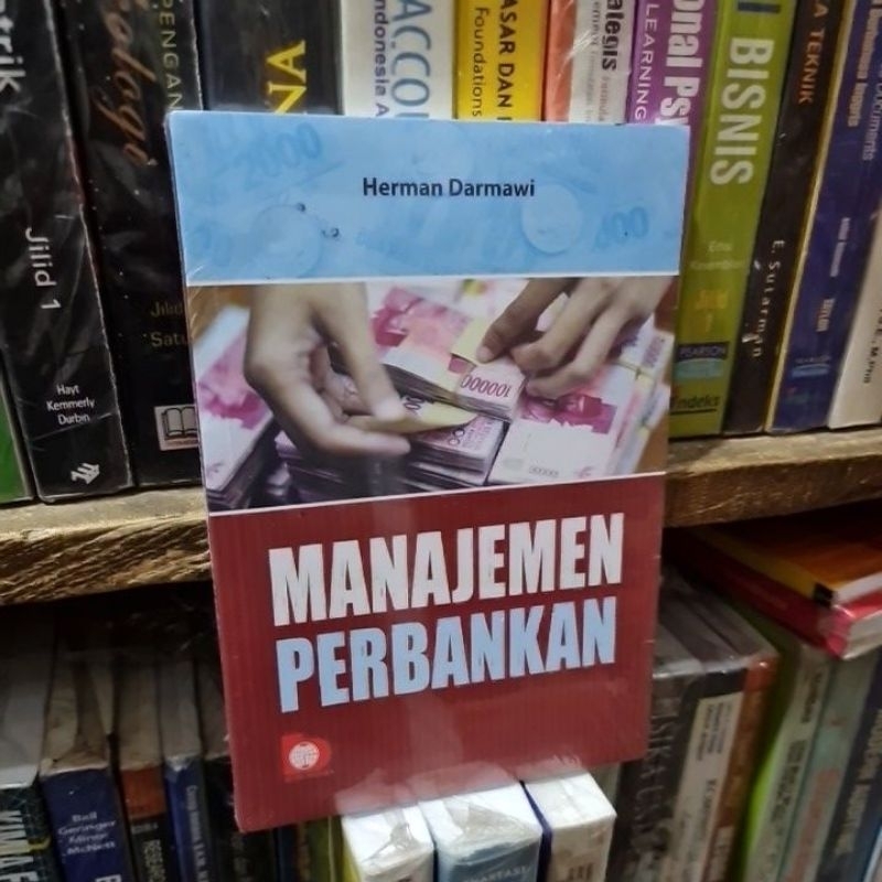 Jual Manajemen Perbankan By Herman Darmawi | Shopee Indonesia