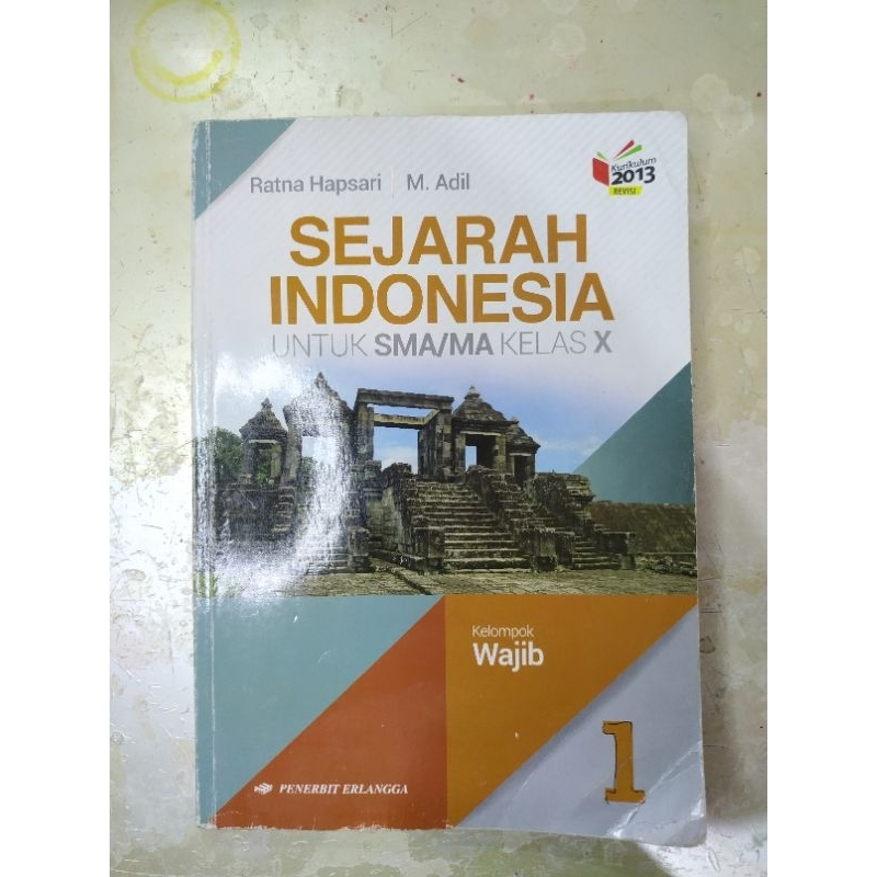 Jual Buku Sejarah Indonesia Erlangga / Kelas 10, 1, X SMA | Shopee ...