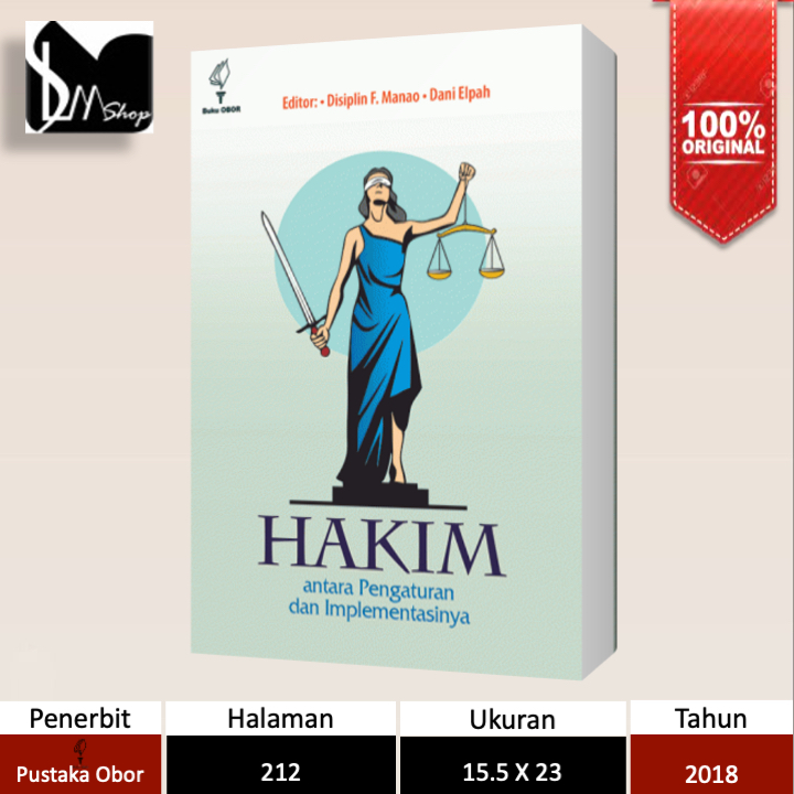 Jual Buku Hakim Antara Pengaturan Dan Implementasinya Shopee Indonesia