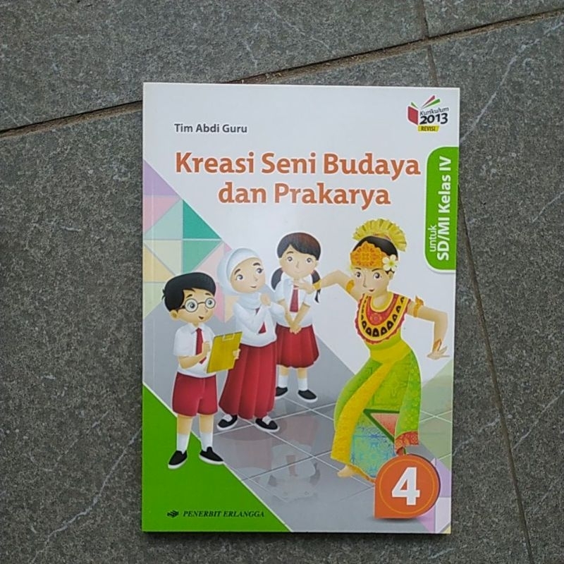 Jual Buku Kreasi Seni Budaya Dan Prakarya Untuk SD Kelas 4 (original ...