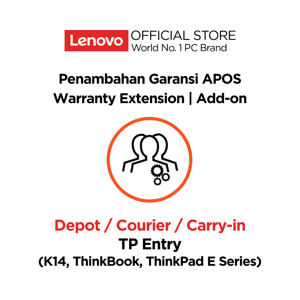 Jual Lenovo Warranty Addon APOS TP Entry Depot / Courier / Carryin