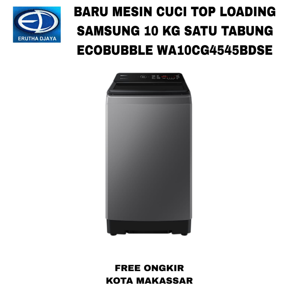 Jual MESIN CUCI TOP LOADING SAMSUNG 10 KG SATU TABUNG ECOBUBBLE ...