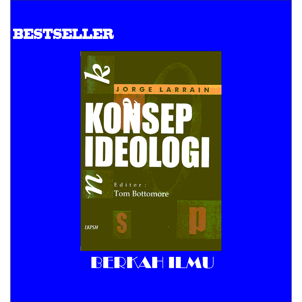 Jual KONSEP IDEOLOGI JORGE LARRAIN | Shopee Indonesia