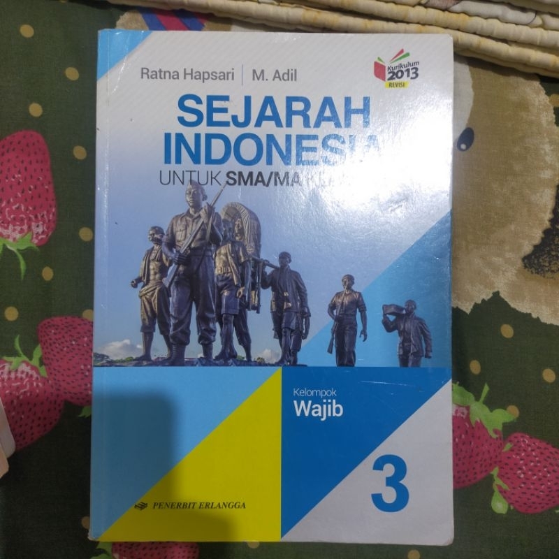 Jual SEJARAH INDONESIA KELAS XII / 12 K13N | Shopee Indonesia