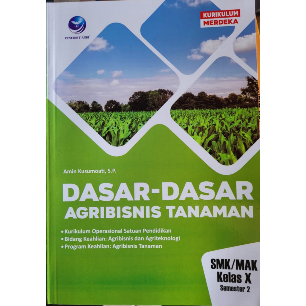 Jual Dasar Dasar Agribisnis Tanaman Smkmak Kelas X Semester 2 Bidang Keahlian Agribisnis Dan 1695