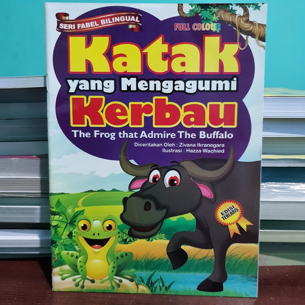 Jual Buku Cerita Anak Bergambar : Seri Fabel Bilingual "KATAK DAN ...