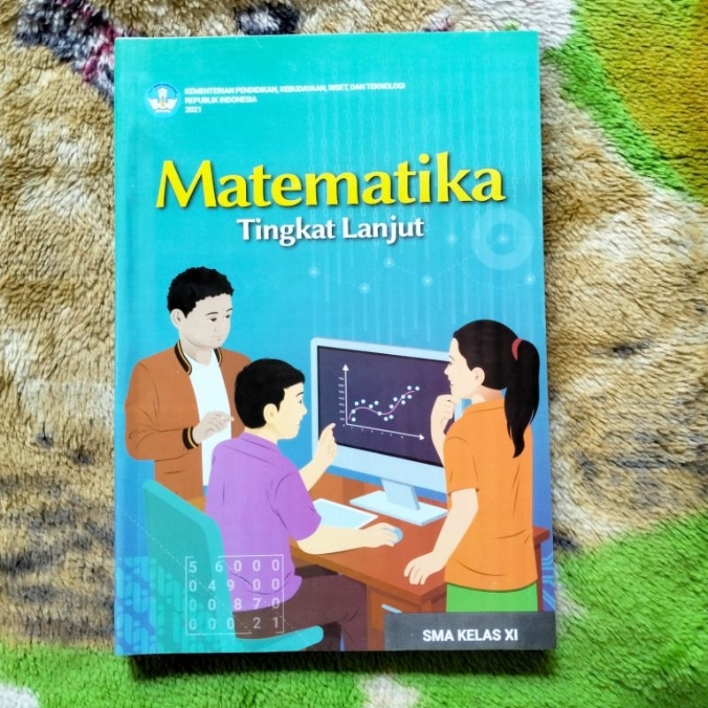 Jual ORIGINAL BUKU MATEMATIKA TINGKAT LANJUT KELAS 11 SMA/SMK KURIKULUM ...