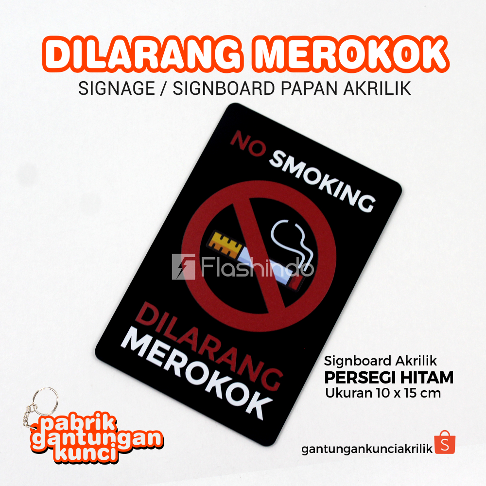 Jual Sign Board Papan Dilarang Merokok No Smoking Akrilik Acrylic