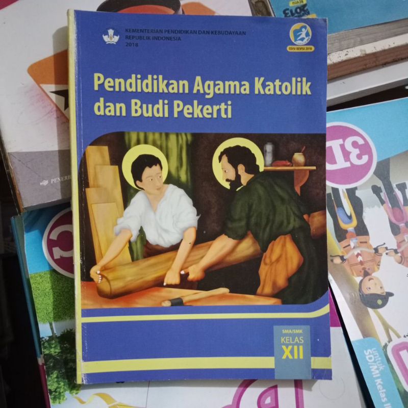 Jual Buku Pendidikan Agama Katolik Dan Budi Pekerti SMA Kelas 3-12 ...