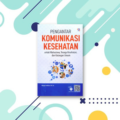 Jual Buku Kesehatan - Pengantar Komunikasi Kesehatan | Shopee Indonesia