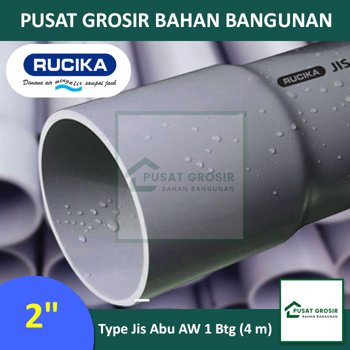 Jual Pipa PVC 2" AW Rucika JIS Abu Pipa Wavin AW 2 Per Batang (4m