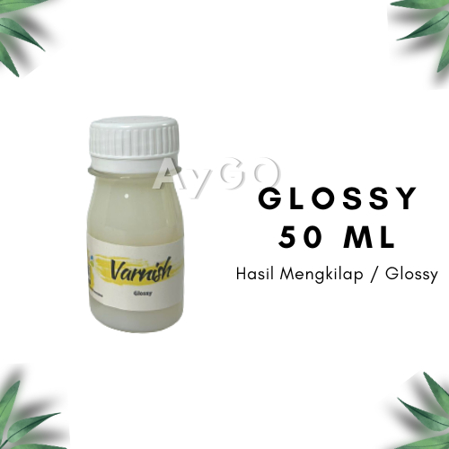 Jual VARNISH GLOSSY / VARNISH MATTE / DOFF / GLAZE / VARNISH CLAY