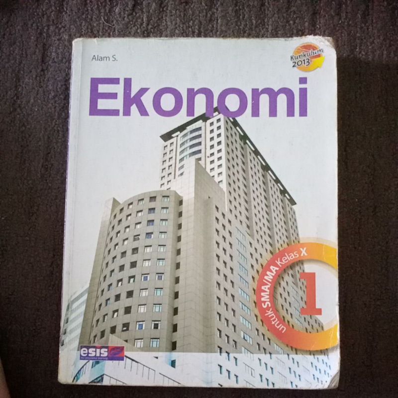 Jual Buku Ekonomi Kelas 10 X Sma Kurikulum 2013 Esis Shopee Indonesia