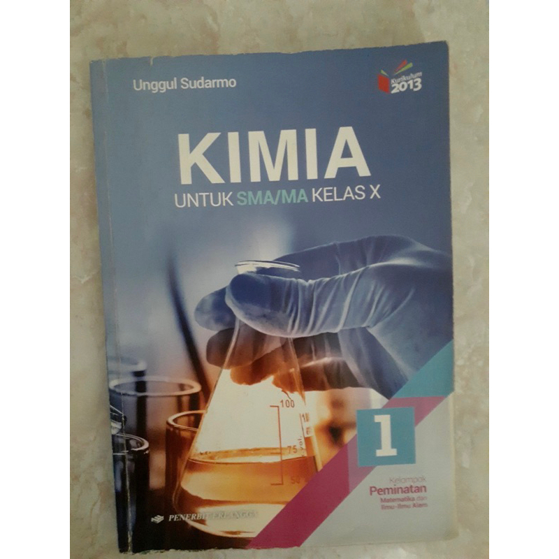 Jual Buku Kimia Kelas 10 Erlangga Unggul Sudarmo | Shopee Indonesia