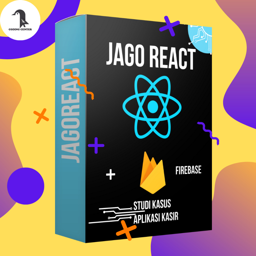 Jual JAGO REACT JS + FIREBASE - Studi Kasus Membuat Aplikasi Kasir ...
