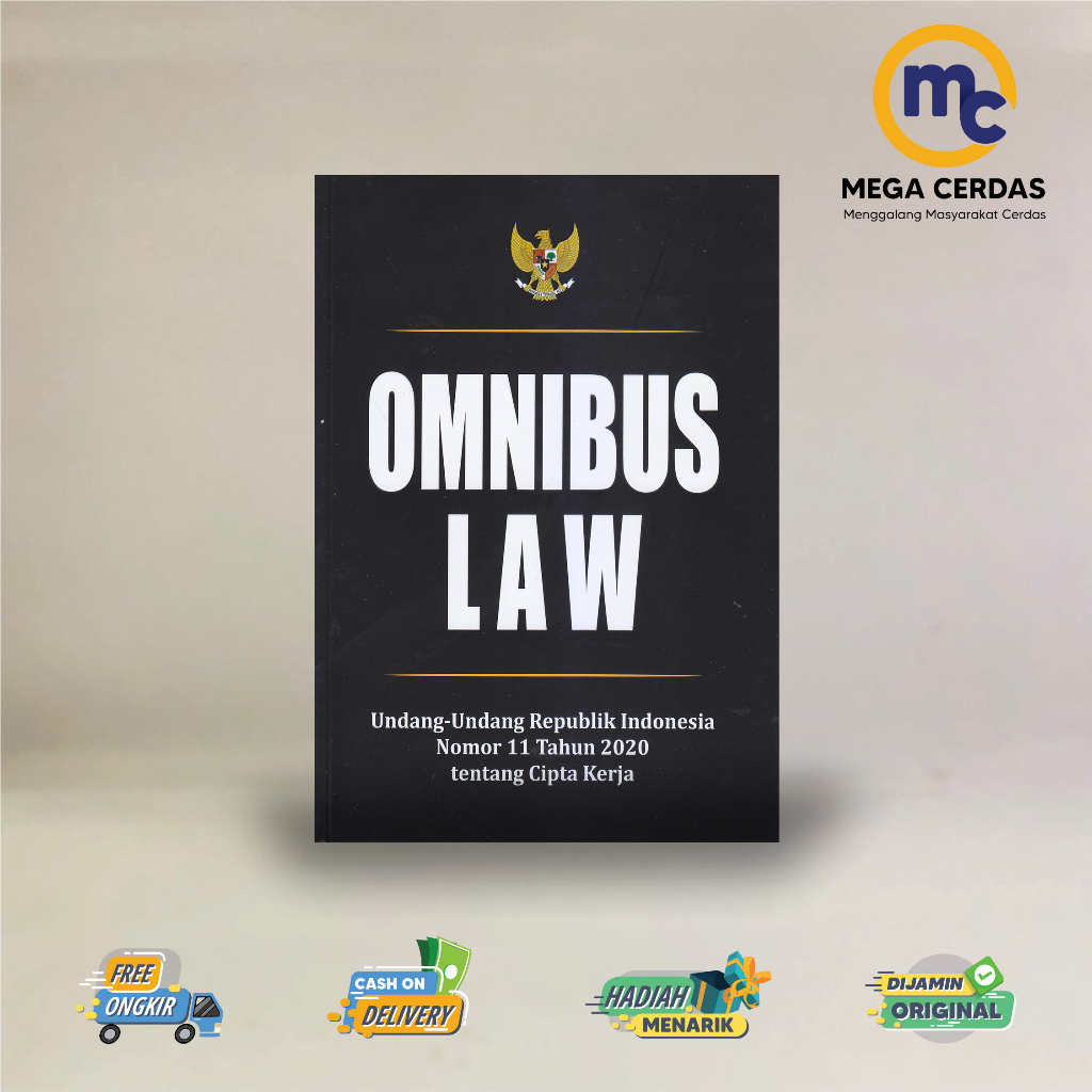 Jual BUKU OMNIBUS LAW UNDANG-UNDANG REPUBLIK INDONESIA NOMOR 11 TAHUN ...