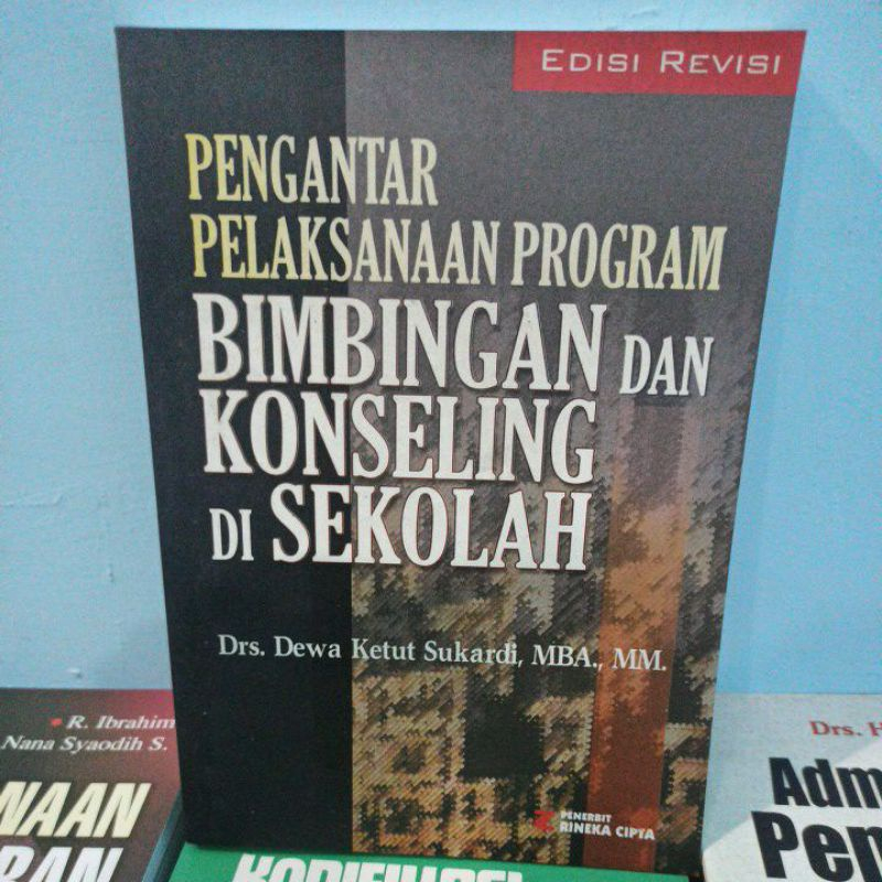 Jual BUKU PENGANTAR PELAKSANAAN PROGRAM BIMBINGAN DAN KONSELING DI ...