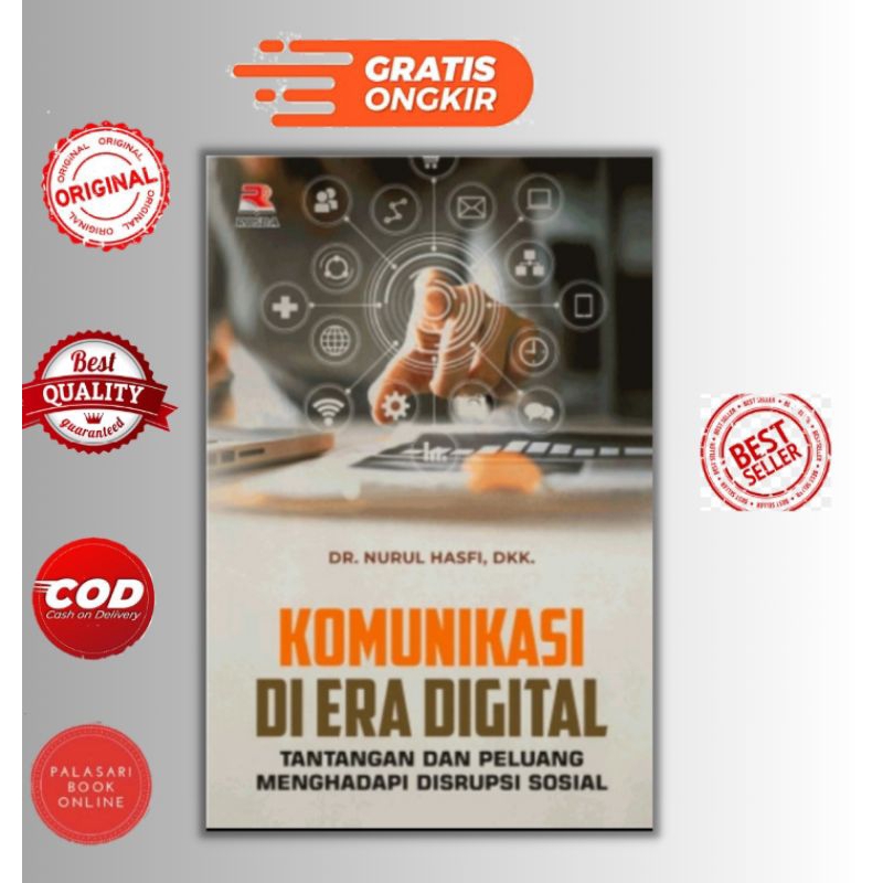 Jual BUKU KOMUNIKASI DI ERA DIGITAL tantangan dan peluang menghadapi ...