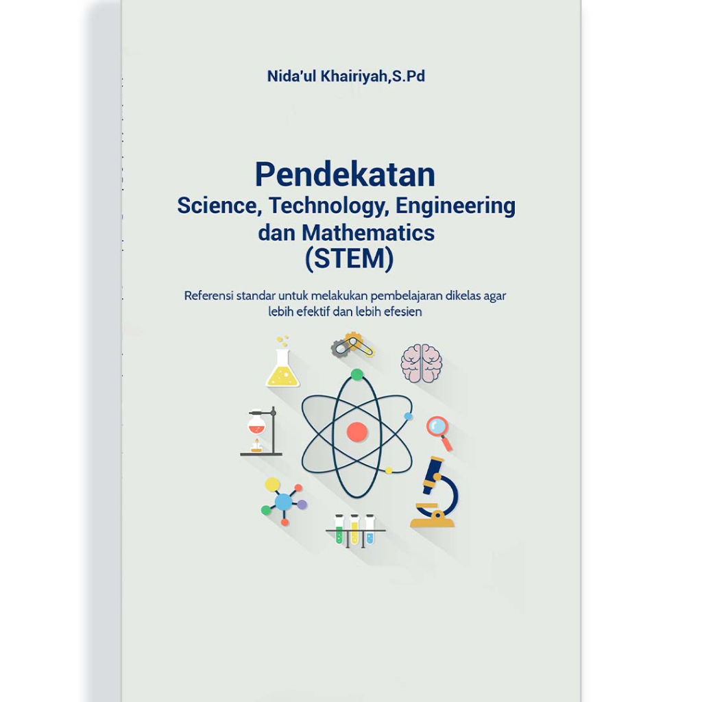 Jual Pendekatan Science, Technology, Engineering Dan Mathematics (STEM ...