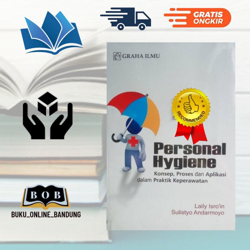 Jual Buku Personal Hygiene Konsep Proses Dan Aplikasi Dalam Praktik ...