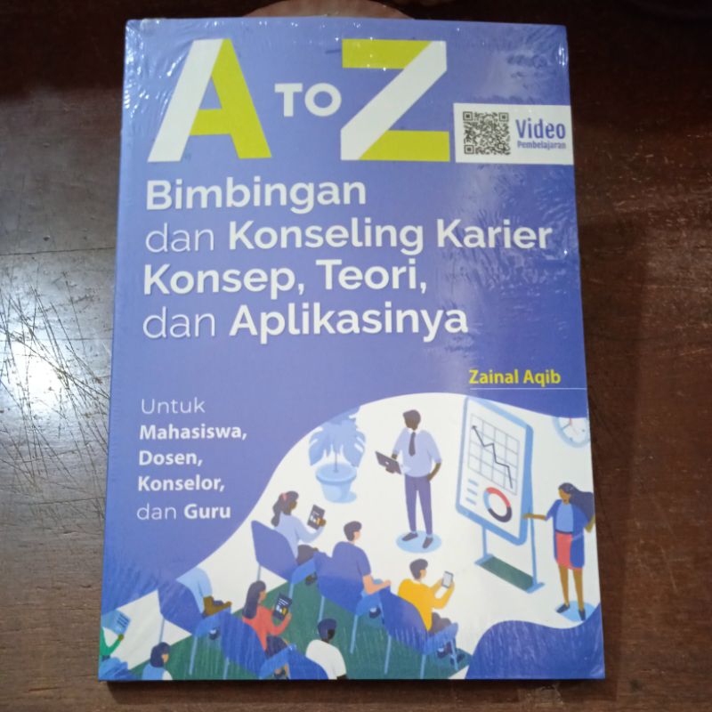 Jual A To Z Bimbingan Dan Konseling Karier Konsep, Teori Dan Aplikasi ...