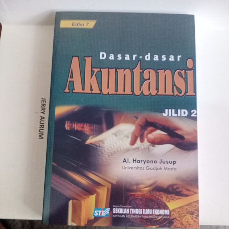 Jual Buku DASAR-DASAR AKUNTANSI EDISI 7 JILID 2 BY AL HARYONO JUSUP ...