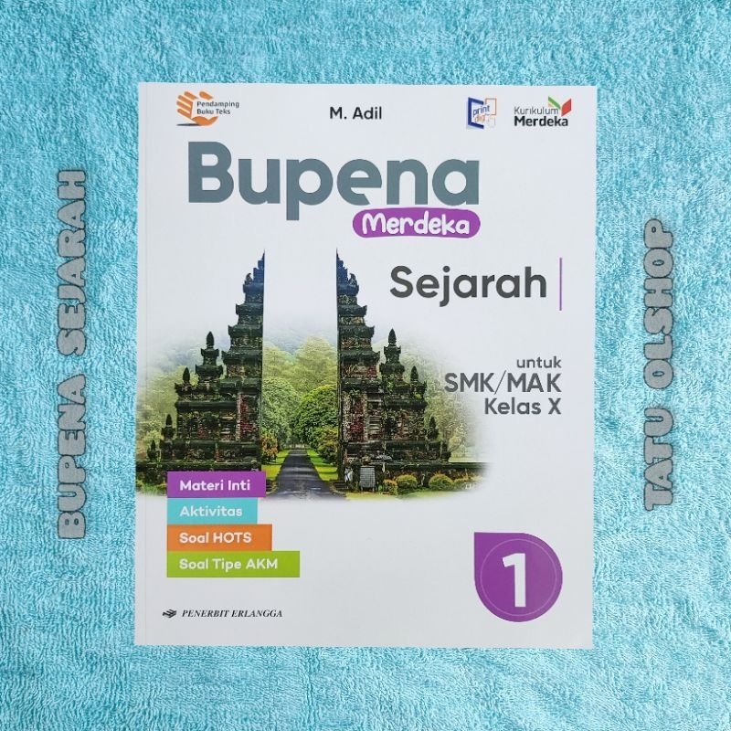 Jual Buku Kurikulum Merdeka Bupena Sejarah SMK Kelas 10 X 1 Original ...