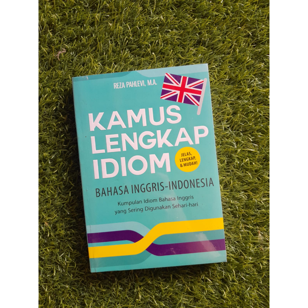 Jual Kamus Lengkap Idiom Bahasa Inggris Indonesia Shopee Indonesia