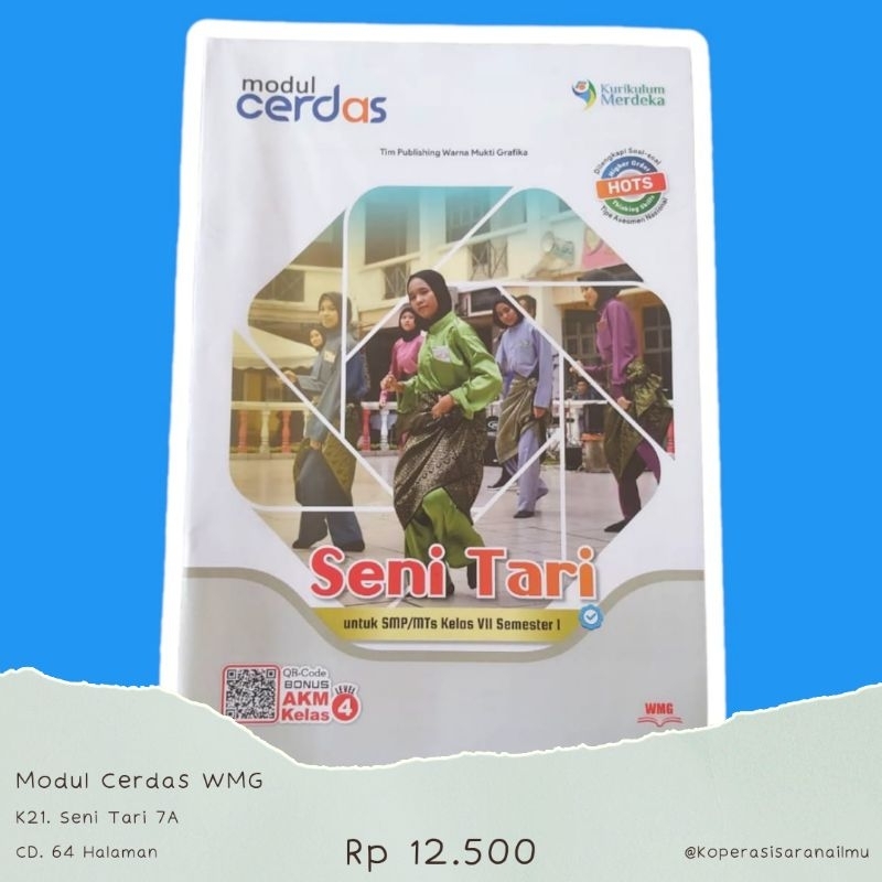 Jual LKS Seni Tari Kelas 7 Semester 1 Dan 2 Kurikulum Merdeka SMP/MTS ...