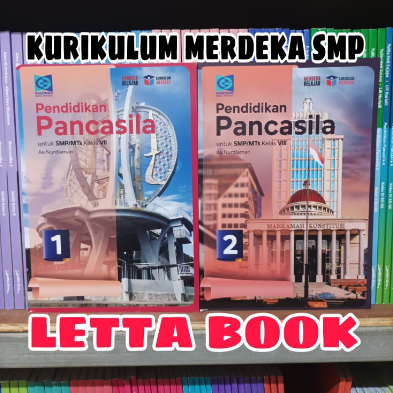 Jual BUKU PENDIDIKAN PANCASILA KELAS 7 8 SMP/MTs GRAFINDO KURIKULUM ...