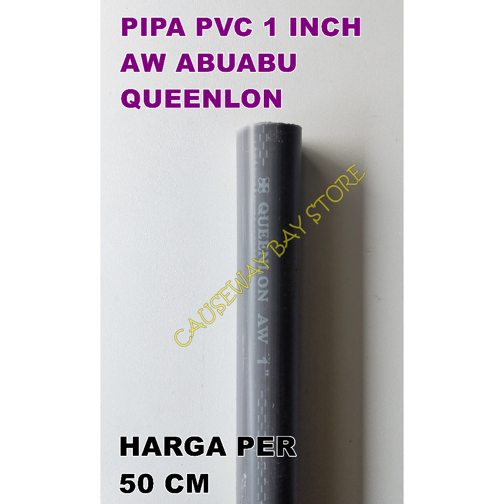 Jual PIPA PVC 1 INCH AW QUENNLON ABU-ABU PANJANG 50CM | Shopee Indonesia