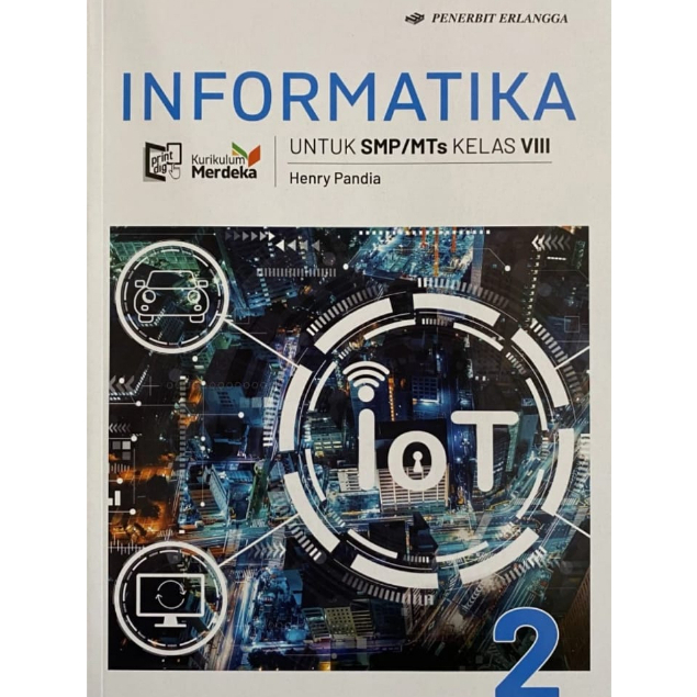 Jual INFORMATIKA KELAS 8 SMP KURIKULUM MERDEKA ERLANGGA | Shopee Indonesia