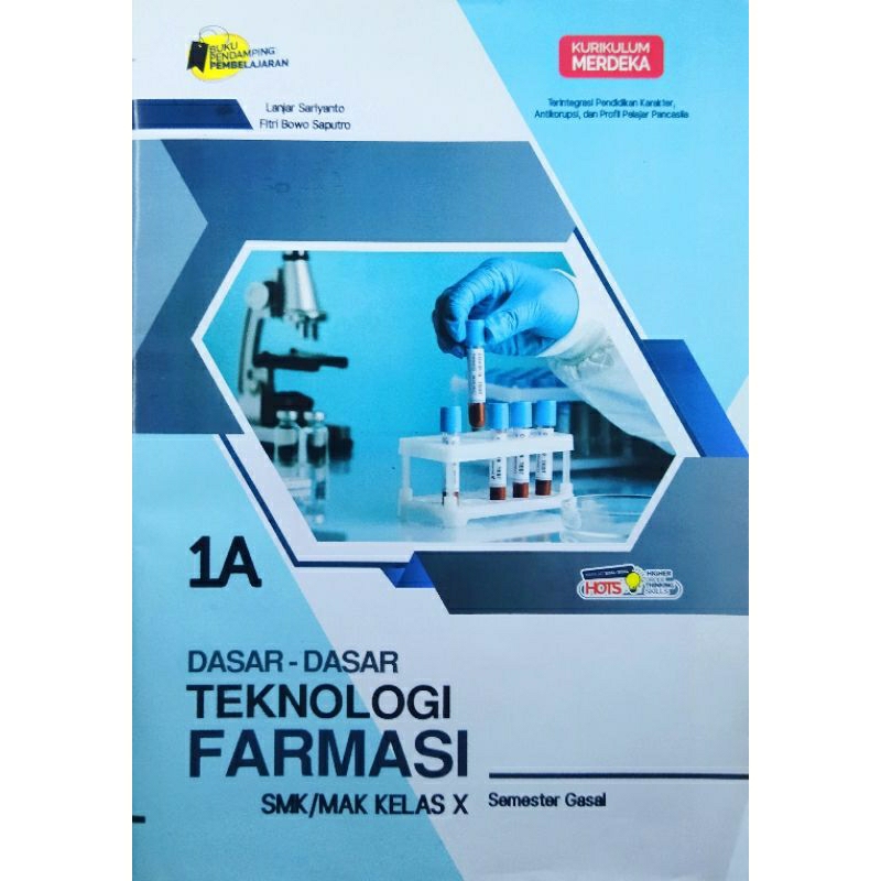 Jual Dasar Dasar TEKNOLOGI FARMASI SMK/MAK Kelas 10 Semester 1 L Putra ...