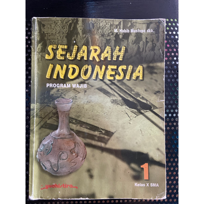 Jual BUKU SEJARAH INDONESIA KELAS 10 / 1 SMA (BEKAS) | Shopee Indonesia