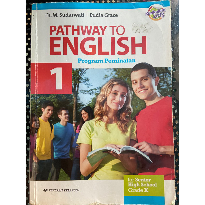 Jual BUKU PATHWAY TO ENGLISH Program Peminatan KELAS 10 / 1 SMA (BEKAS ...