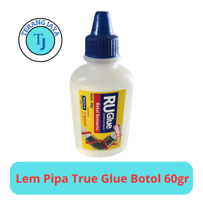 Jual Lem Fitting Pipa Pvc True Glue Botol 60gr Rucika Pralon Shopee