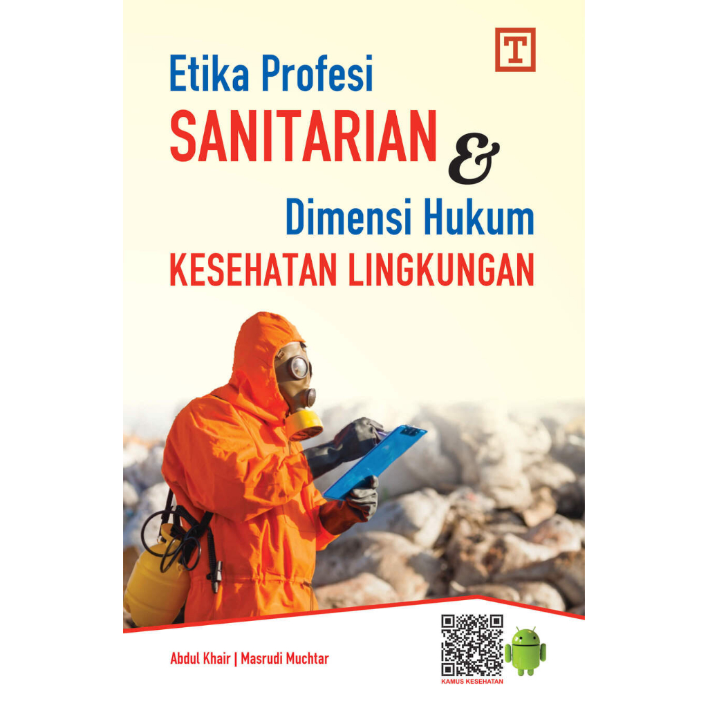 Jual Etika Profesi Sanitarian Dan Dimensi Hukum Kesehatan Lingkungan ...